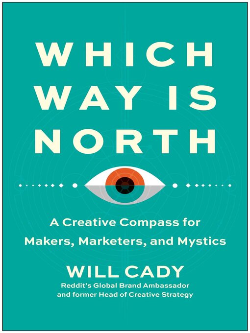 Title details for Which Way Is North by Will Cady - Available